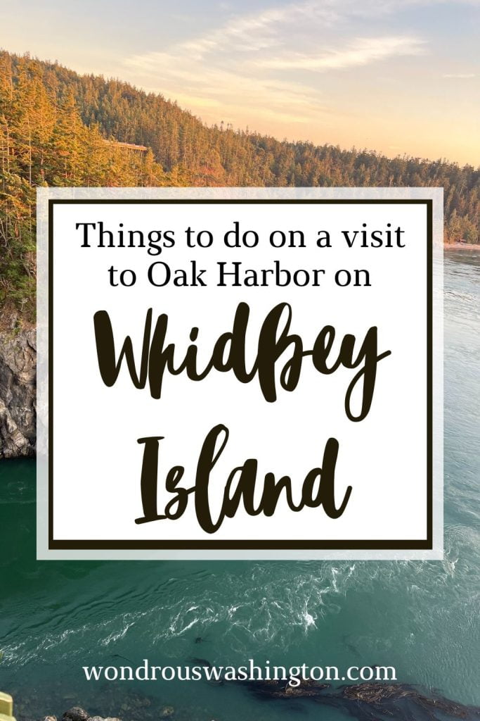 things to do in oak harbor wa